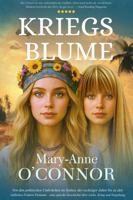 Kriegs Blume (German Edition) 1764408438 Book Cover