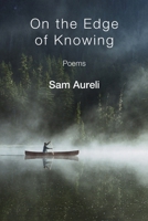 On the Edge of Knowing B0GJ532B7P Book Cover