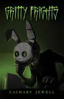 Gritty Frights B0C6WQ6VT6 Book Cover