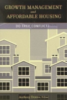 Growth Management and Affordable Housing: Do They Conflict? (James A. Johnson Metro) 0815719337 Book Cover