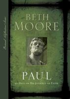Paul: 90 Days on His Journey of Faith 0805449345 Book Cover