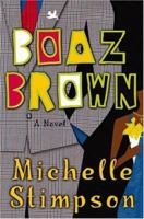 Boaz Brown 0446532479 Book Cover