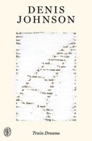 Train Dreams: FSG 80th Anniversary Special Edition 037462237X Book Cover