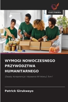 Wymogi Nowoczesnego Przywództwa Humanitarnego (Polish Edition) 6209949002 Book Cover