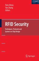 RFID Security: Techniques, Protocols and System-On-Chip Design 1441945571 Book Cover