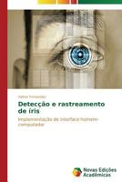 Deteccao E Rastreamento de Iris 3639691121 Book Cover