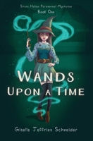 Wands Upon a Time B08HGTSXVV Book Cover