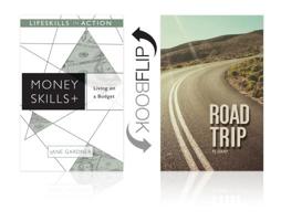 Living on a Budget/ Road Trip (Money Skills) 1680210009 Book Cover