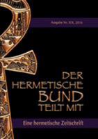 Der hermetische Bund teilt mit:: Hermetische Zeitschrift Nummer 19 3741224707 Book Cover