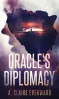 Oracle's Diplomacy (2) 9659258429 Book Cover