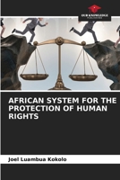 African System for the Protection of Human Rights 6207876903 Book Cover