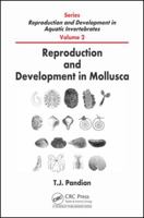 Reproduction and Development in Mollusca 0367782065 Book Cover