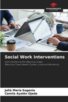 Social Work Interventions 6208666708 Book Cover