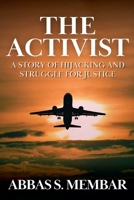The Activist B0FGXMQN9M Book Cover