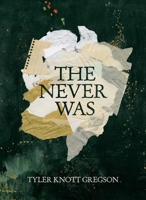 The Never Was 1771684216 Book Cover