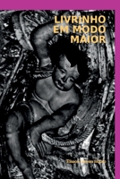 Livrinho Em Modo Maior (Portuguese Edition) 6500357493 Book Cover