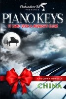 Piano Keys: It Came Upon A Midnight Clear 151367496X Book Cover