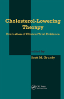 Cholesterol-Lowering Therapy: Evaluation of Clinical Trial Evidence 082478216X Book Cover