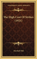 The High Cost of Strikes 1167218078 Book Cover