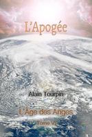 L'Apogee de l'Age Des Anges 1500316601 Book Cover