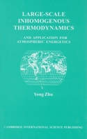 Large-Scale Inhomogeneous Thermodynamics: And Application for Atmospheric Energetics 1898326312 Book Cover