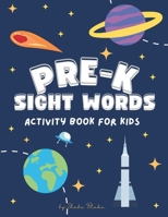 Pre-K Sight Words Activity Book: A Sight Words and Phonics Workbook for Beginning Readers Ages 3-4 9356533164 Book Cover