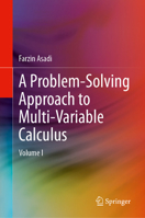 A Problem-Solving Approach to Multi-Variable Calculus: Volume I 3032214378 Book Cover