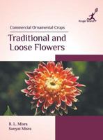 Commercial Ornamental Crops: Traditional and Loose Flowers 1787150070 Book Cover