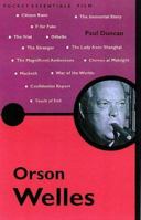 Orson Welles (The Pocket Essentials : Film) 1842432869 Book Cover