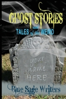 Ghost Stories and Tales of the Weird 1078384835 Book Cover