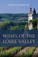 Wines of the Loire Valley 191314190X Book Cover