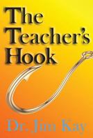 The Teacher's Hook 1502325020 Book Cover