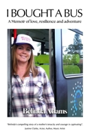 I Bought a Bus 1763658406 Book Cover