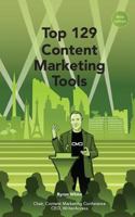 Top 129 Content Marketing Tools 1602750599 Book Cover