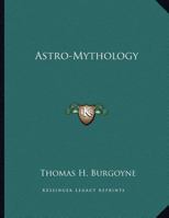 Astro-Mythology 1163009490 Book Cover