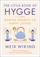 The Little Book of Hygge 0241283914 Book Cover