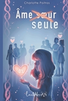 Âme seule (French Edition) 2925155650 Book Cover