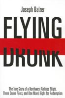 Flying Drunk 1611211646 Book Cover