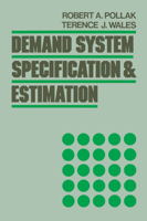 Demand System Specification and Estimation 0195101219 Book Cover