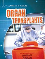 Organ Transplants 1482461706 Book Cover