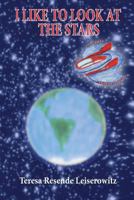 I Like to Look at the Stars 1519661754 Book Cover