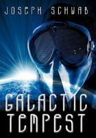 Galactic Tempest 142691380X Book Cover