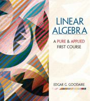 Linear Algebra: A First Course in Pure and Applied Math 0130470171 Book Cover