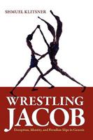 Wrestling Jacob 1934730165 Book Cover
