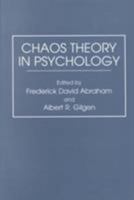 Chaos Theory in Psychology (Contributions in Psychology) 0275951405 Book Cover