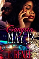 Gangsta, May I? B0CK3K5YML Book Cover