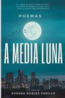 A MEDIA LUNA B09FC86NKT Book Cover
