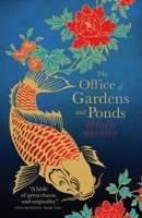 The Office of Gardens and Ponds 0857057561 Book Cover