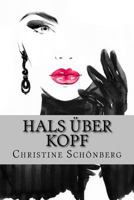 Hals Uber Kopf: Gefuhle in Deutsch Und Englisch 1541050614 Book Cover
