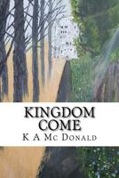 Kingdom Come 1541267486 Book Cover